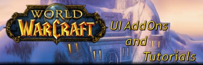 World of Warcraft UI AddOns and Tutorials